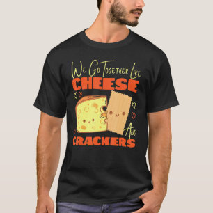 T-shirt On se complète comme le fromage et les crackers