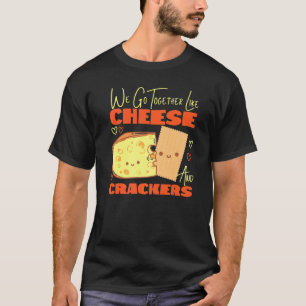T-shirt On se complète comme le fromage et les crackers
