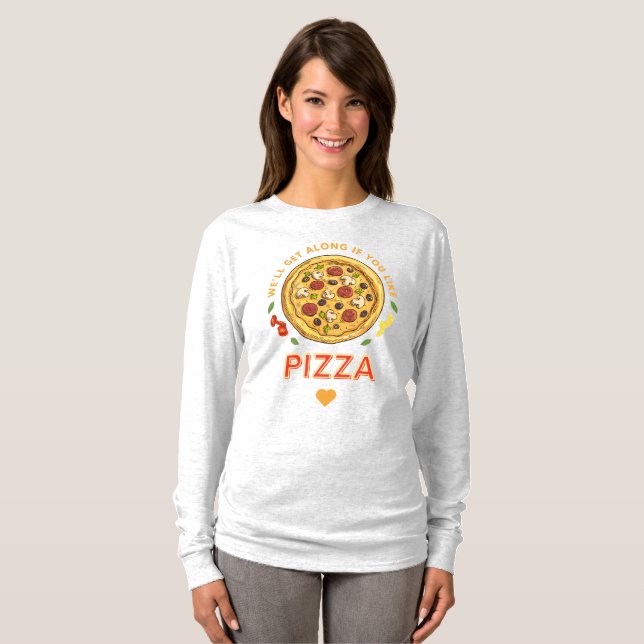 T-shirt On s'entend si tu aimes le slogan de pizza (Devant entier)