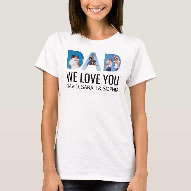 T-shirt On t'aime papa | Personnalisé 3 Fête des pères pho (Devant)