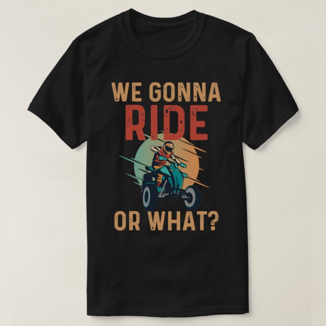 T-shirt On va faire un tour ou quoi (Design devant)