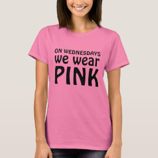 T-shirt On Wednesdays on wear PINK