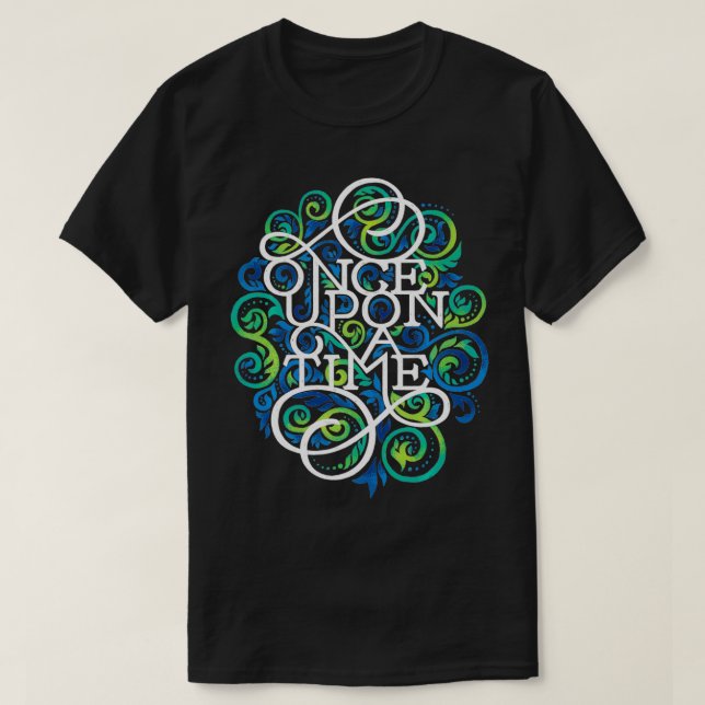 T-shirt Once upon a Time Cute Lettering (Design devant)
