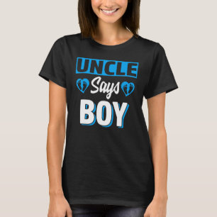 T-shirt Oncle Dit Garçon Mignonne Genre Reveillez Équipe B