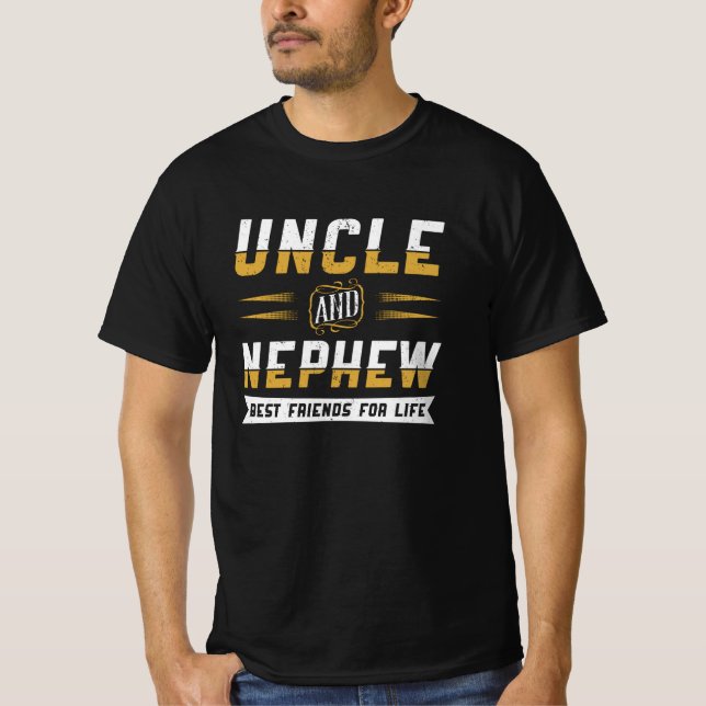 T-shirt Oncle Et Nephew Meilleurs Amis De La Vie| Idée cad (Devant)