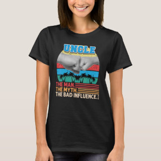 T-shirt Oncle L'Homme Mythe La Mauvaise Influence Père Day
