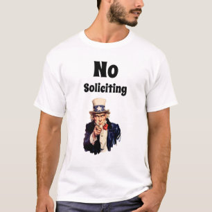 T-shirt Oncle Sam dit Pas de sollicitation