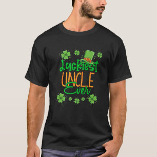 T-shirt Oncle St Patrick Day Luckiest Uncle Ever St Patron