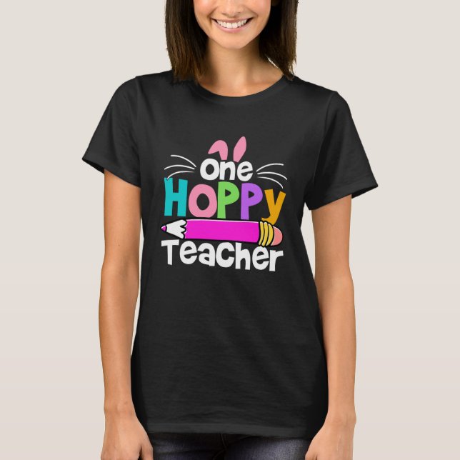 T-shirt One Hoppy Teacher Groovy Retro Teacher Easter Day  (Devant)
