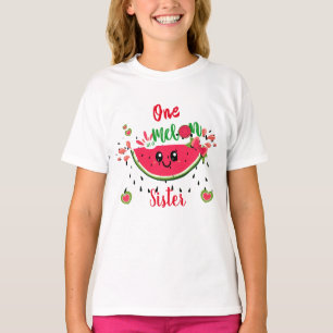 T-shirt One In A Melon Watermelon Anniversaire Soeur de fê