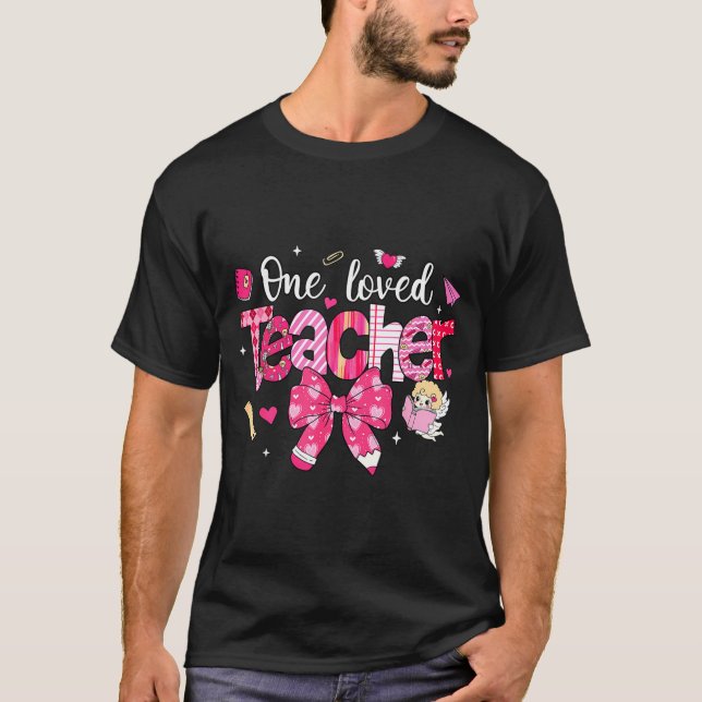 T-shirt One Loved Teacher Coquette Bow Pencil Valentine Gi (Devant)