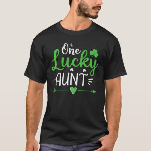 T-shirt One Lucky Aunt , St Patricks Day Funny Gifts Women