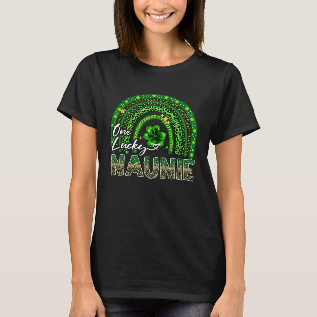 T-shirt One Lucky Naunie  Shamrock Rainbow St Patrick s Da (Devant)