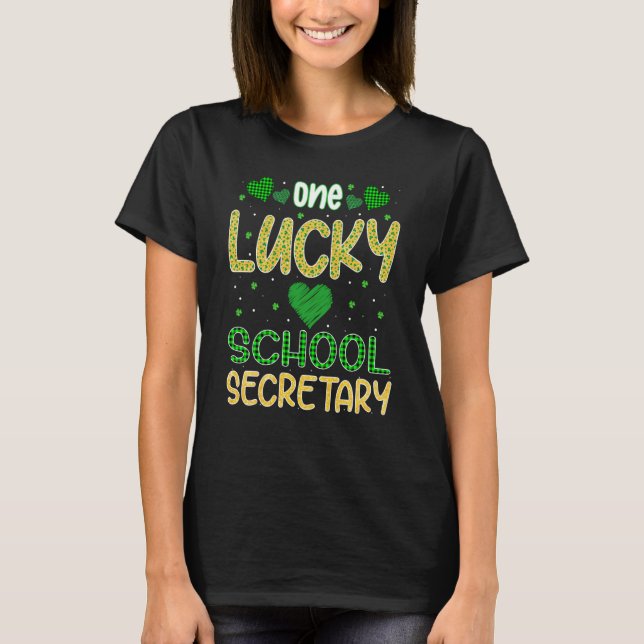 T-shirt One Lucky School Secretary Saint Patricku2019s Day (Devant)