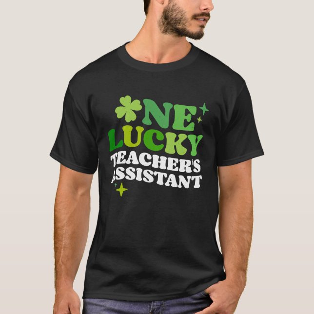 T-shirt One Lucky Teacher's Assistant Irish C St Patrick's (Devant)