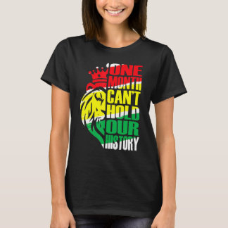 T-shirt One Month Can't Hold Our History African Black His