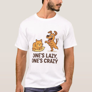 T-shirt One’s Lazy, One's Crazy - Funny Cat & Dog Duo Tee