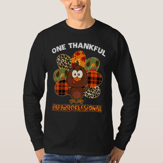 T-shirt One Thankful Paraprofessional Turkey Fall Thanksgi (Devant)