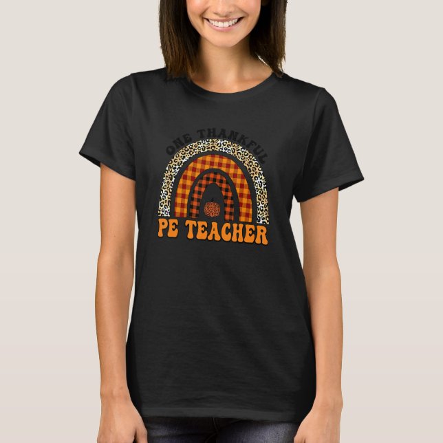 T-shirt One Thankful PE Teacher Rainbow Leopard Groovy Tea (Devant)