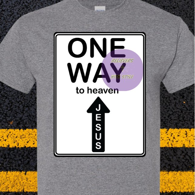 T-shirt One Way - Jésus - signalisation routière - chrétie (Créateur téléchargé)