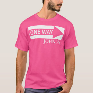 T-shirt One Way John 146 Jesus Christian Christmas