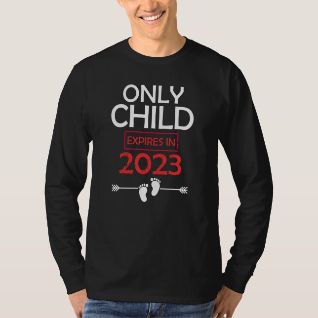 T-shirt Only Child Expires 2023 Big Sister Big Brother Ann (Devant)