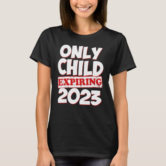 T-shirt Only Child Expiring 2023 Boys Girls Big Bro Sis (Devant)
