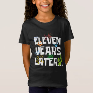 T-Shirt Onze ans plus tard, Funny 11e fête d'anniversaire