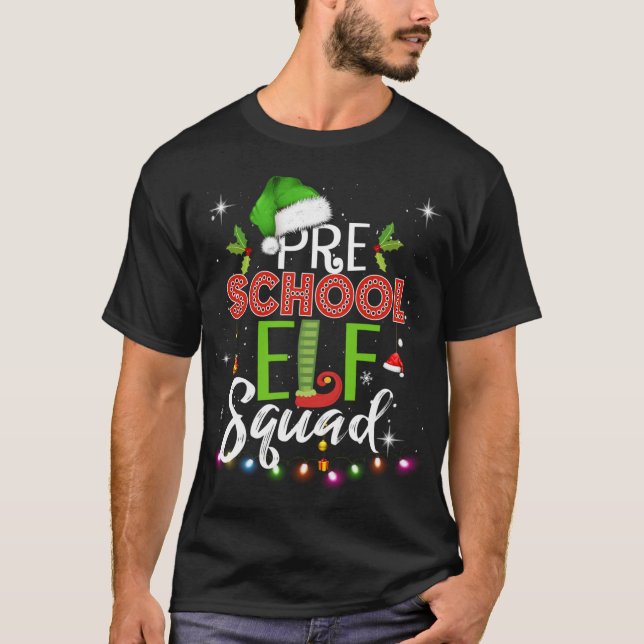 T-shirt Onze Squad Pre School Christmas Teacher (Devant)