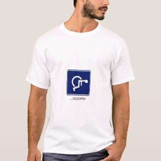 T-SHIRT OOOPS ! CHEMISE D'HANDICAP