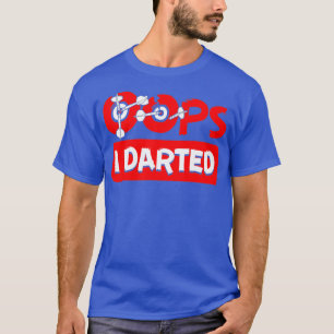T-shirt Oops I Darts Dart-Throwing Bullseye