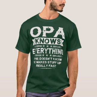 T-shirt Opa connaît toutAmusant Fête des pères grand-père