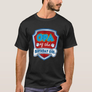 T-shirt Opa De L'Anniversaire Fille Cadeau Patrol Amoureux