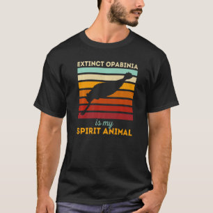 T-shirt Opabinia éteinte est mon animal spirituel préhisto