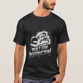 T-shirt Opérateur de bulldozer Ouvrier du bâtiment Déménag