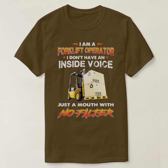 T-shirt Opérateur de chariot élévateur juste une bouche sa (Design devant)