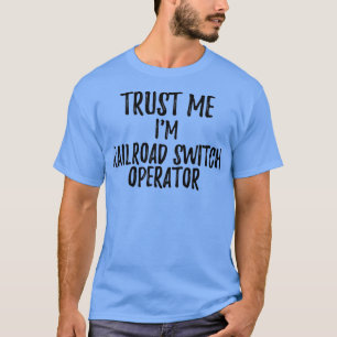 T-shirt Opérateur De Commutateur De Chemin De Fer Ix27m Dr