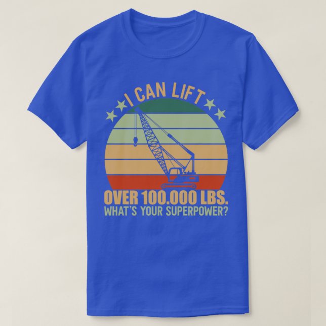 T-shirt Opérateur de grue élévatrice (Design devant)
