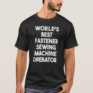 T-shirt Opérateur de machine à coudre le meilleur boulon d