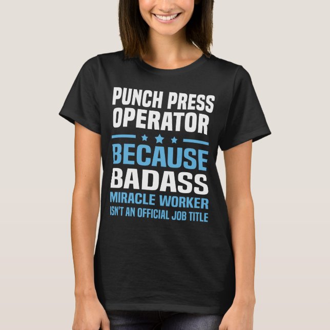 T-shirt Opérateur de presse de poinçon (Devant)
