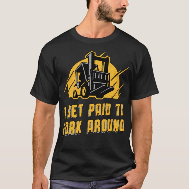 T-shirt Opérateur De Remorque Je Suis Payé Pour Se Rapproc (Devant)