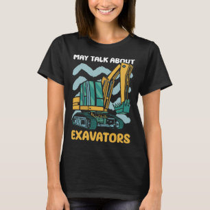 T-shirt Opérateur Et Excavateur De Machines Lourdes Ki