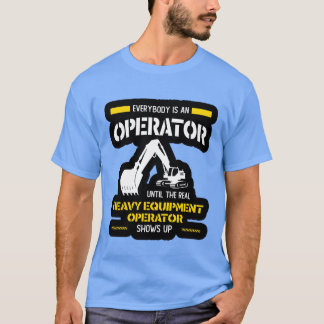 T-shirt Opérateur l'opérateur d'équipement lourd se présen