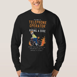 T-shirt Opérateur téléphonique comme vélo d'équitation cyc