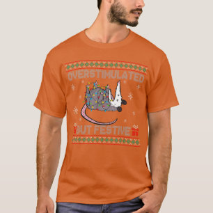 T-shirt Opossum trop stimulé mais festif laide doux Ch