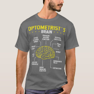 T-shirt Optician Brain Optomestry Glasses Eye Whisperer