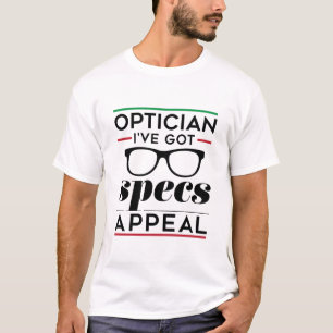 T-shirt Opticien J'ai un appel de spécifications