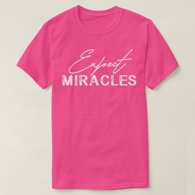 T-shirt Optimisation Motivationnelle des Miracles (Design devant)