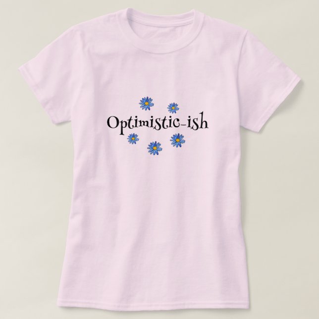 T-shirt OPTIMISTE-ISH (Design devant)