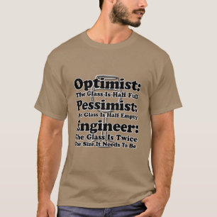 T-shirt Optimiste : Le Verre Est À Moitié Pessimiste : Le 